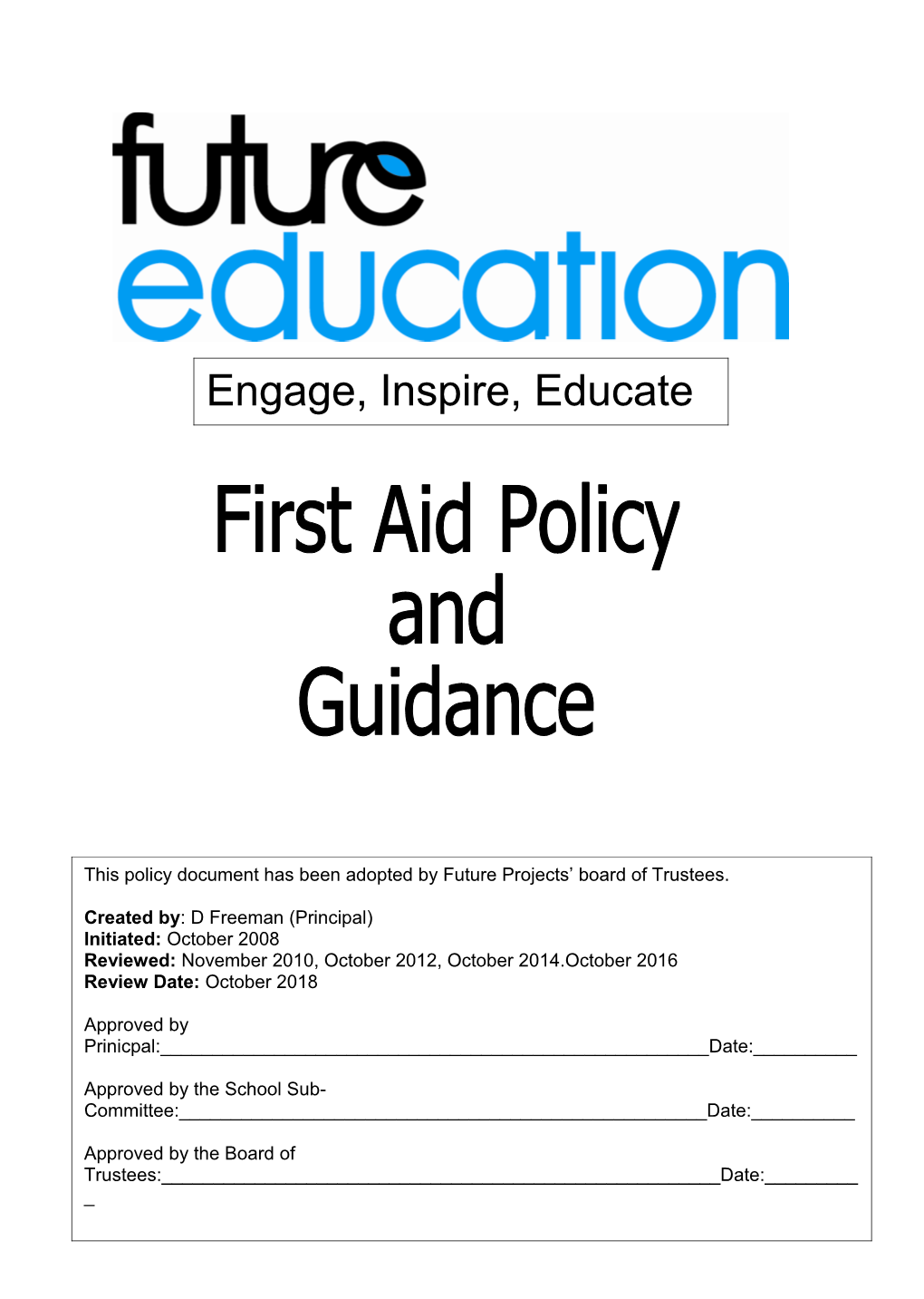 FIRST AID POLICY and GUIDANCE