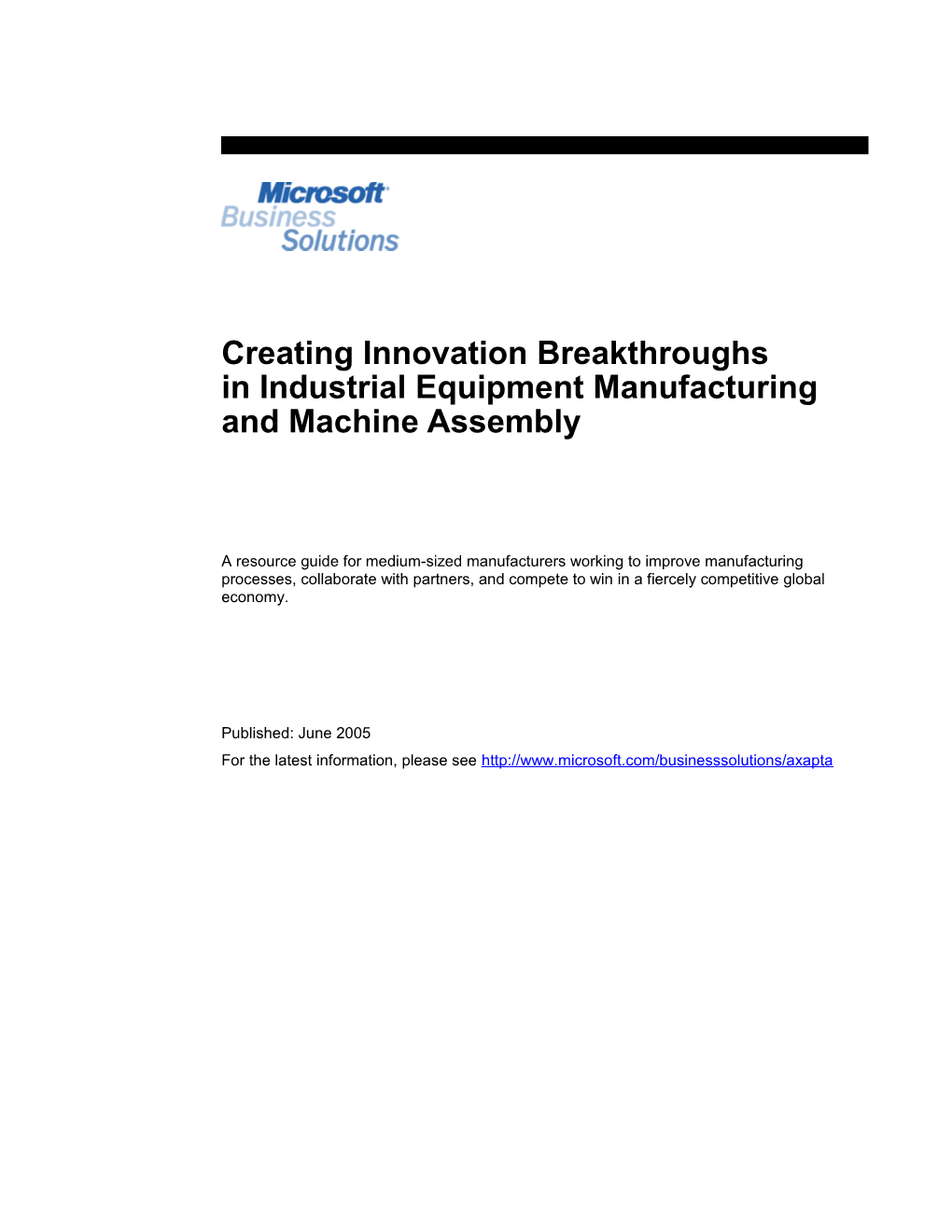 Creating Innovation Breakthroughs in Industrial Equipment Manufacturing and Machine Assembly