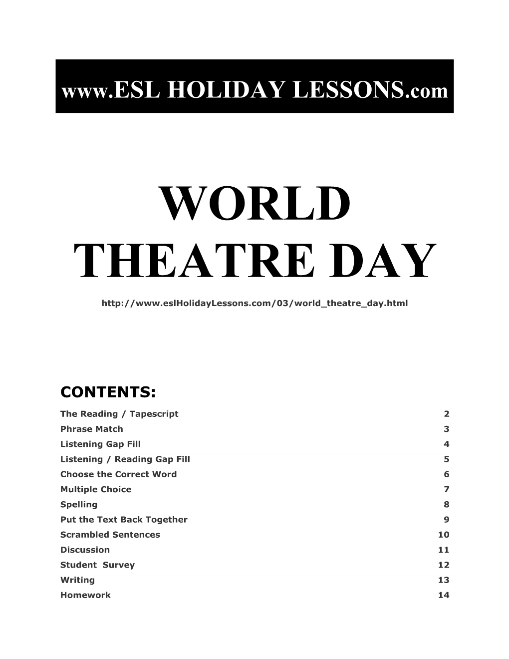 Holiday Lessons - World Theatre Day