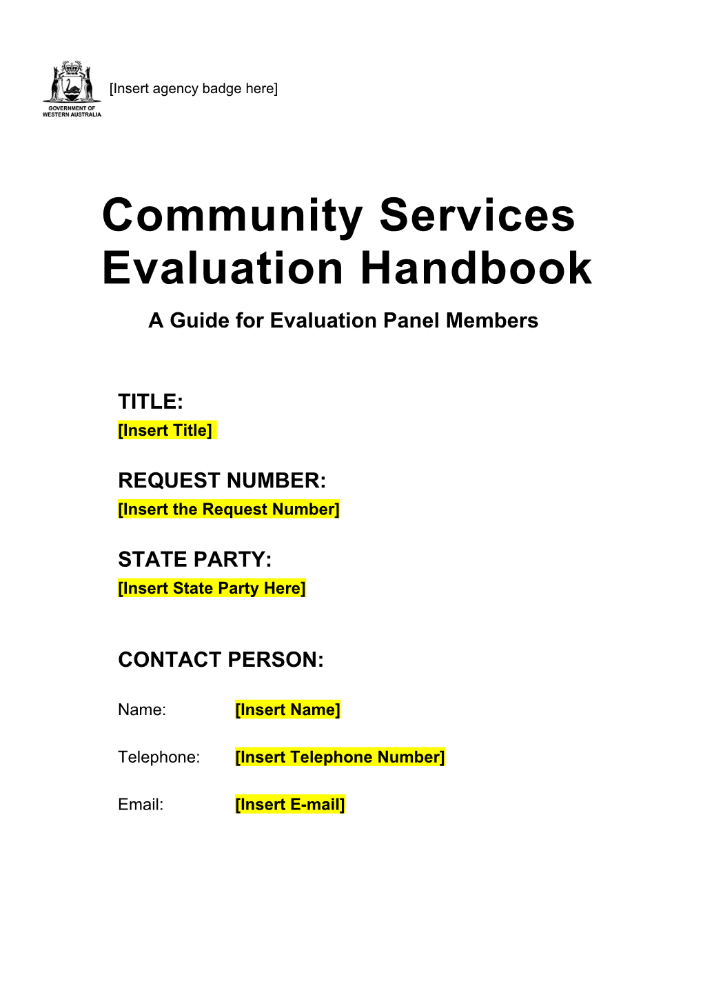 A Guide for Evaluation Panel Members