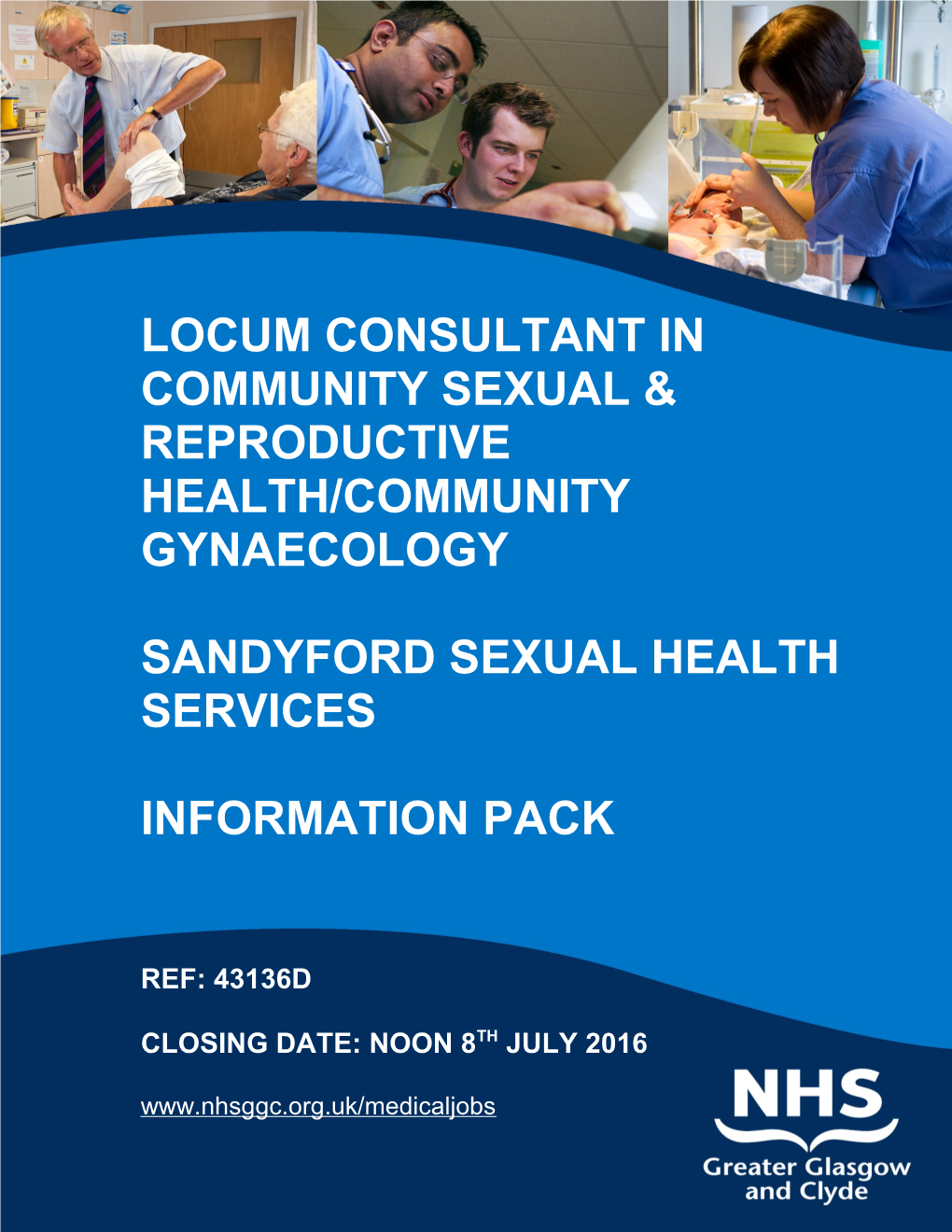 Locum Consultant in Community Sexual & Reproductive Health/Community Gynaecology