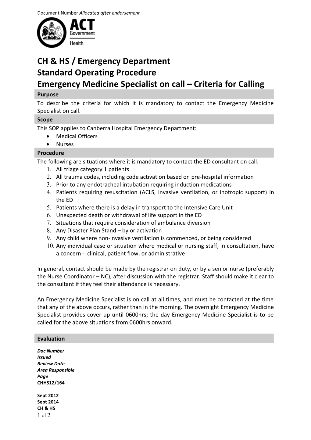 Emergency Medicine Specialist on Call - Criteria for Calling