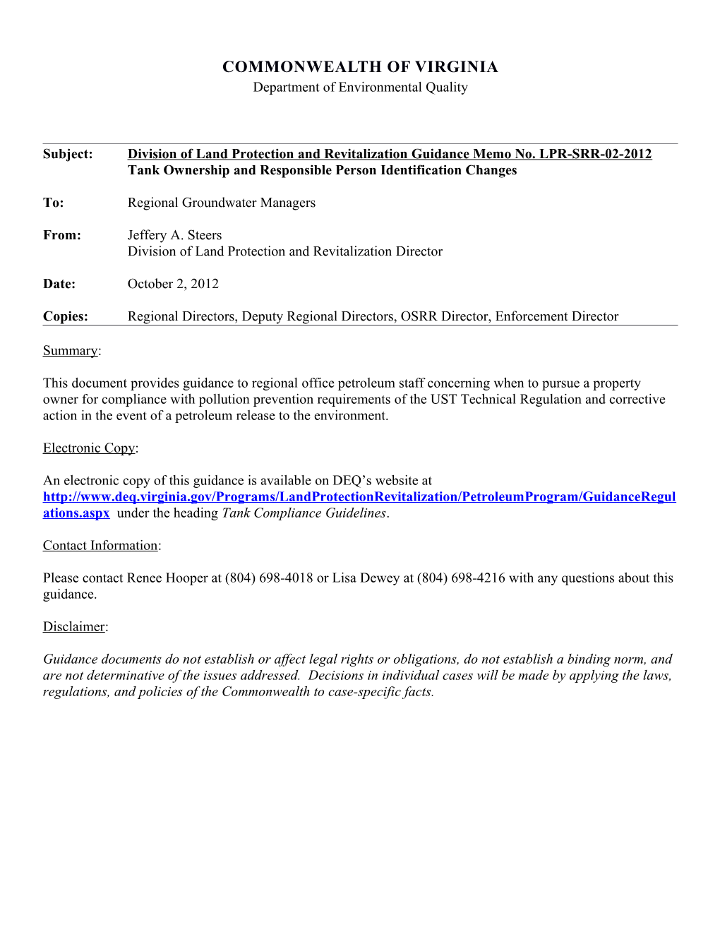 Subject: Division of Land Protection and Revitalization Guidance Memo No. LPR-SRR-02-2012