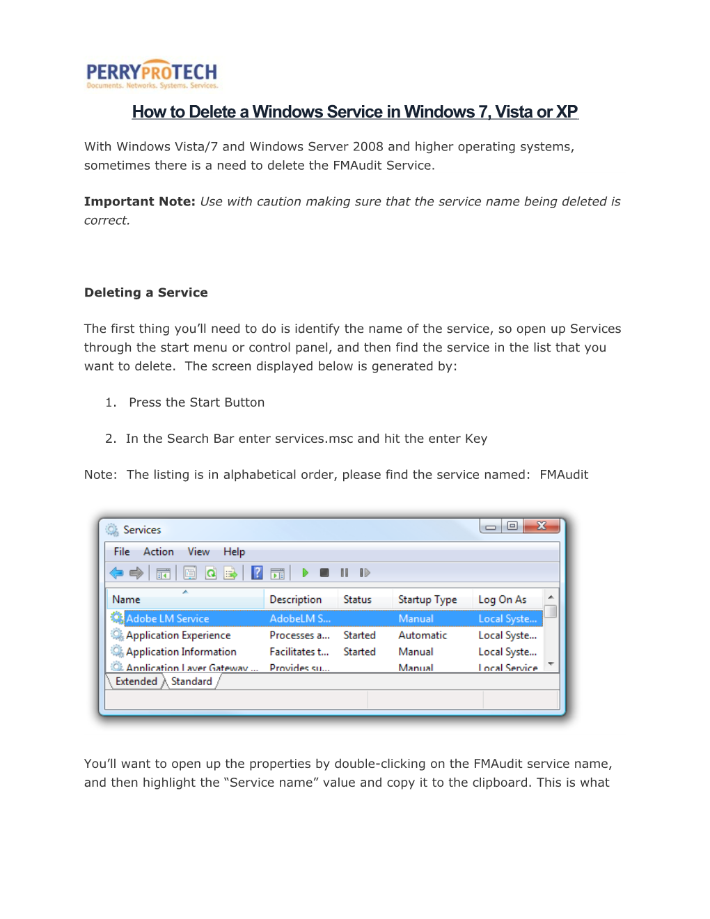 How to Delete a Windows Service in Windows 7, Vista Or XP