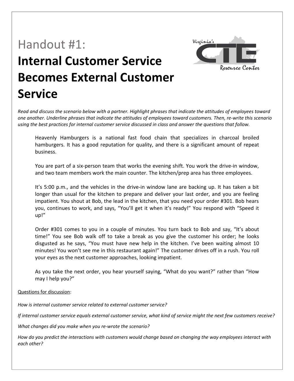 Internal Customer Service Becomes External Customer Service