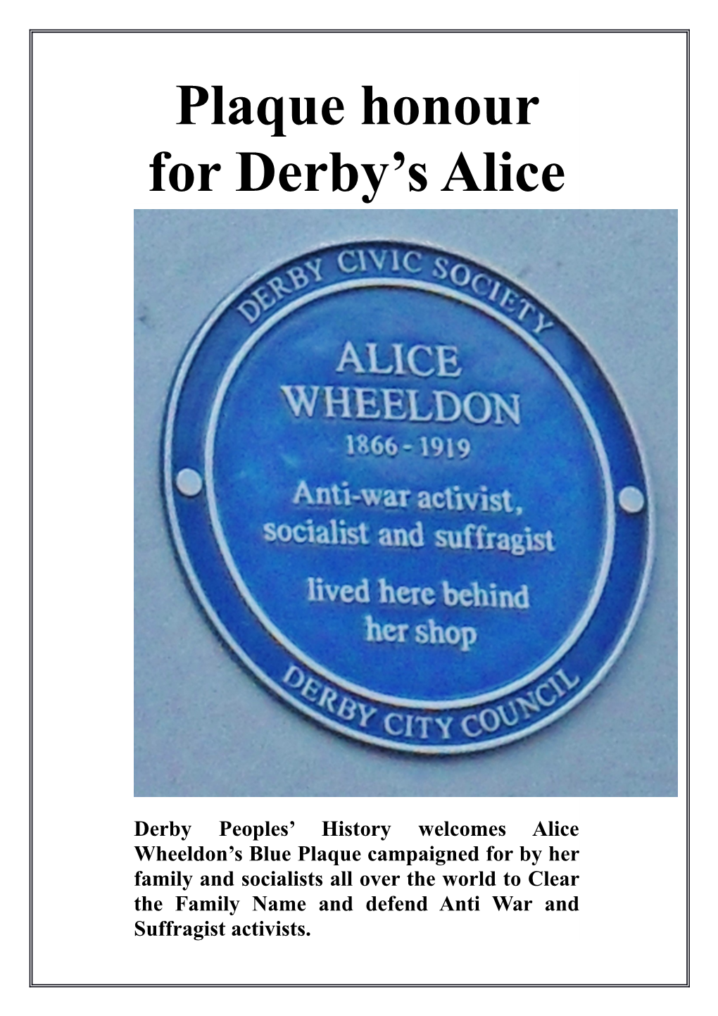 Plaque Honour for Derby S Alice