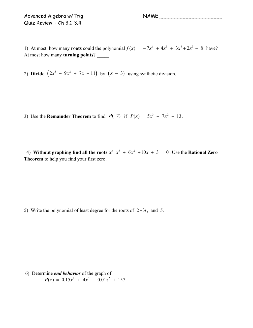 Advanced Algebra with Trigonometry: Quiz Ch 4 #1