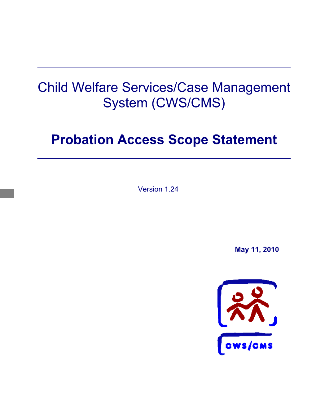 Probation Access Scope Statement