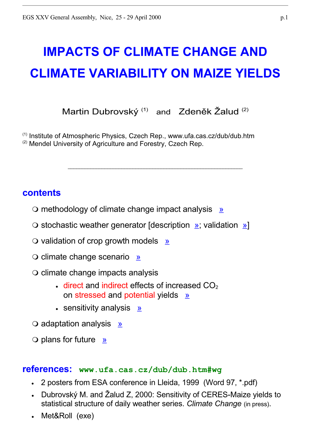 Impacts of Climate Change and Climate Variability on Maize Yields
