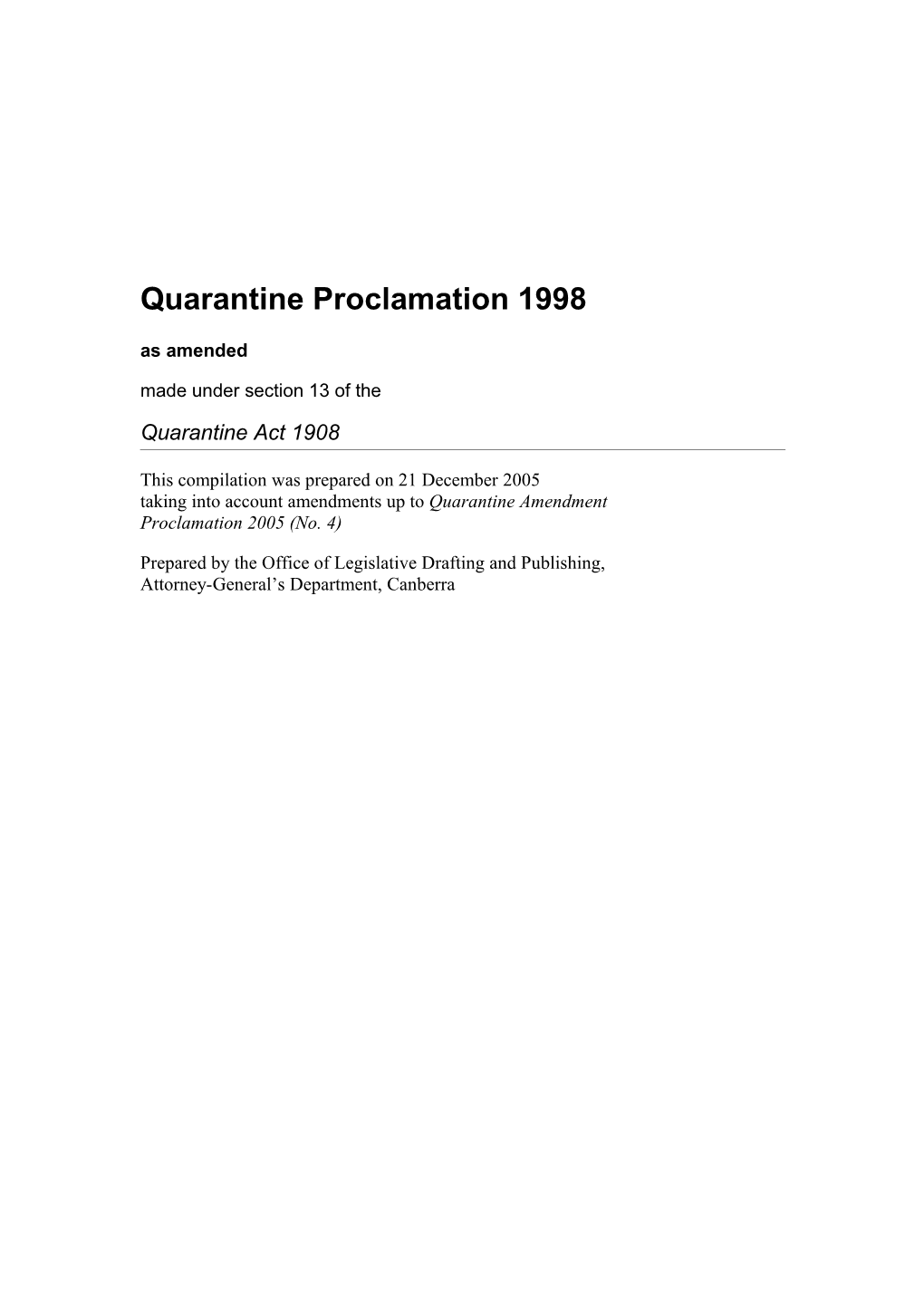 Quarantine Proclamation 1998