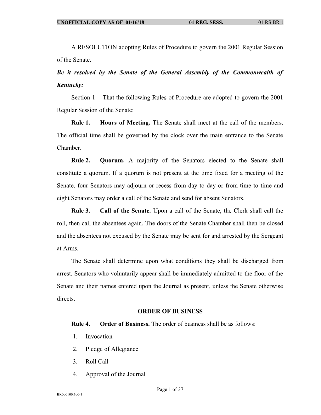 A RESOLUTION Adopting Rules of Procedure to Govern the 2001 Regular Session of the Senate