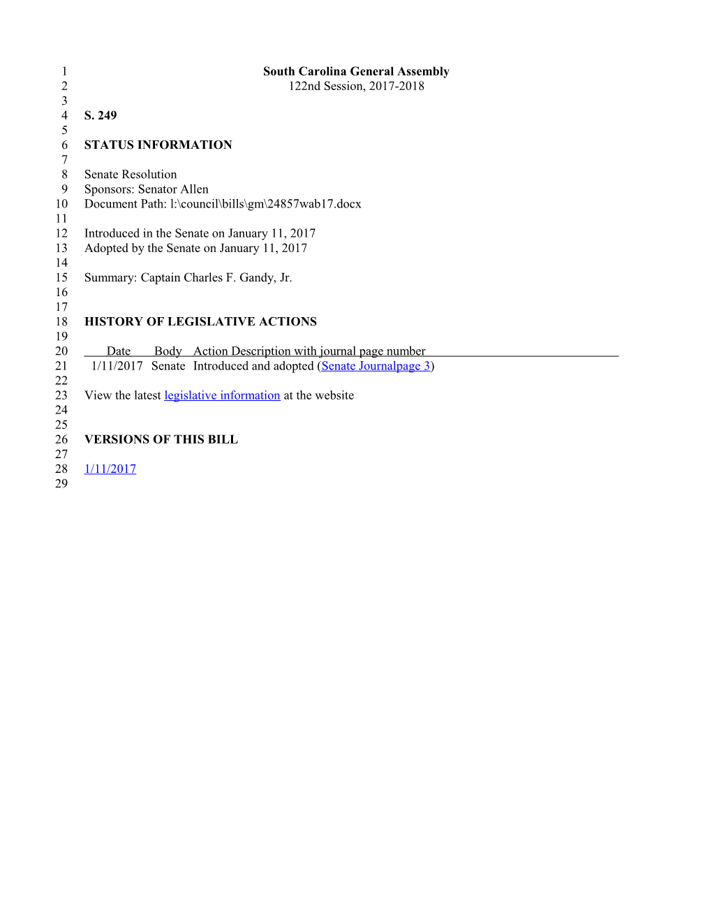 2017-2018 Bill 249: Captain Charles F. Gandy, Jr. - South Carolina Legislature Online