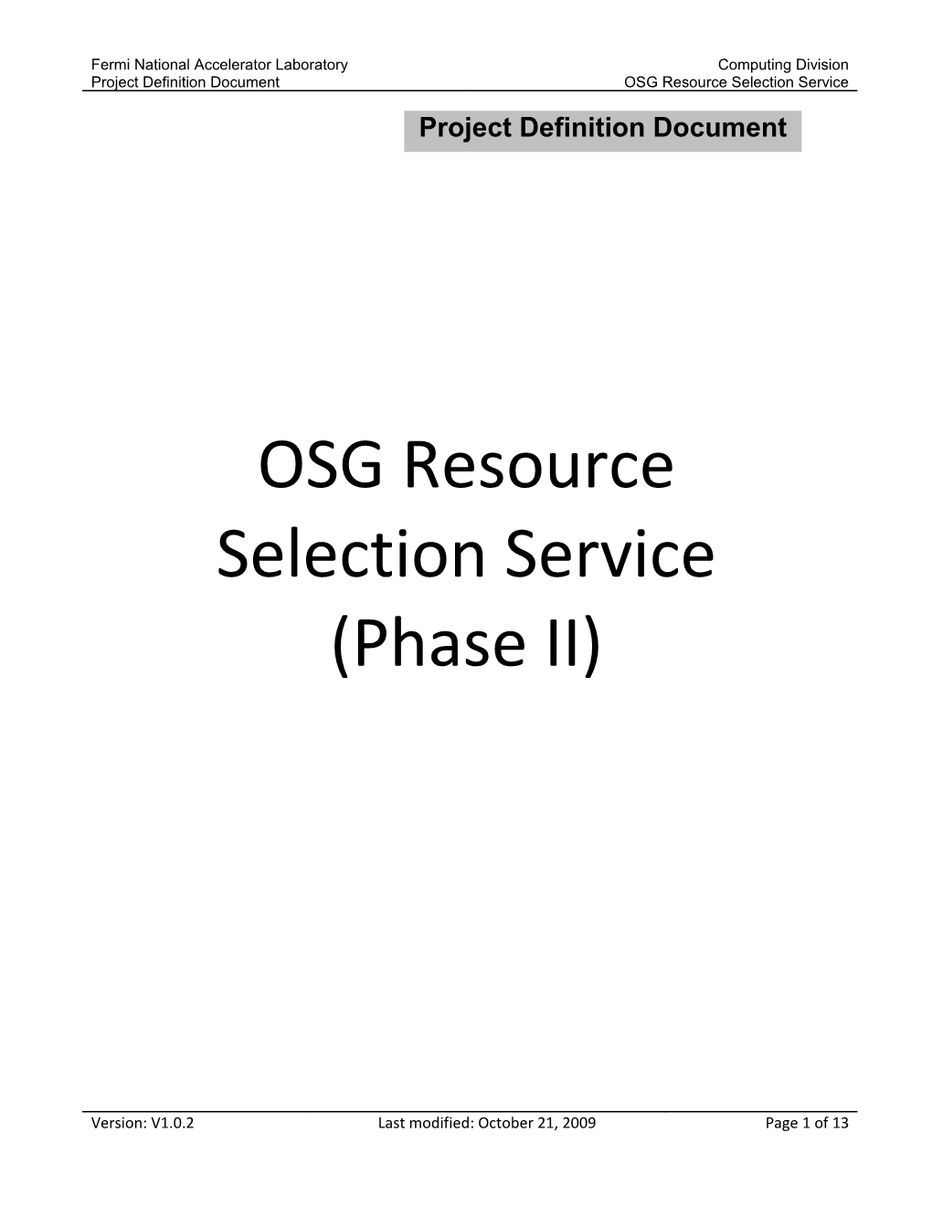 OSG Resource Selection Service