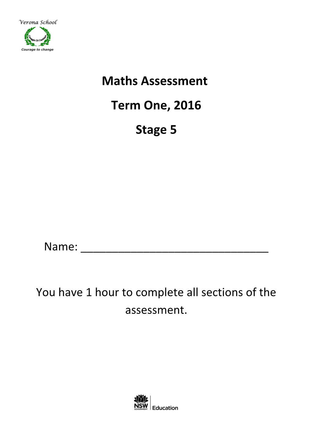 You Have 1 Hour to Complete All Sections of the Assessment