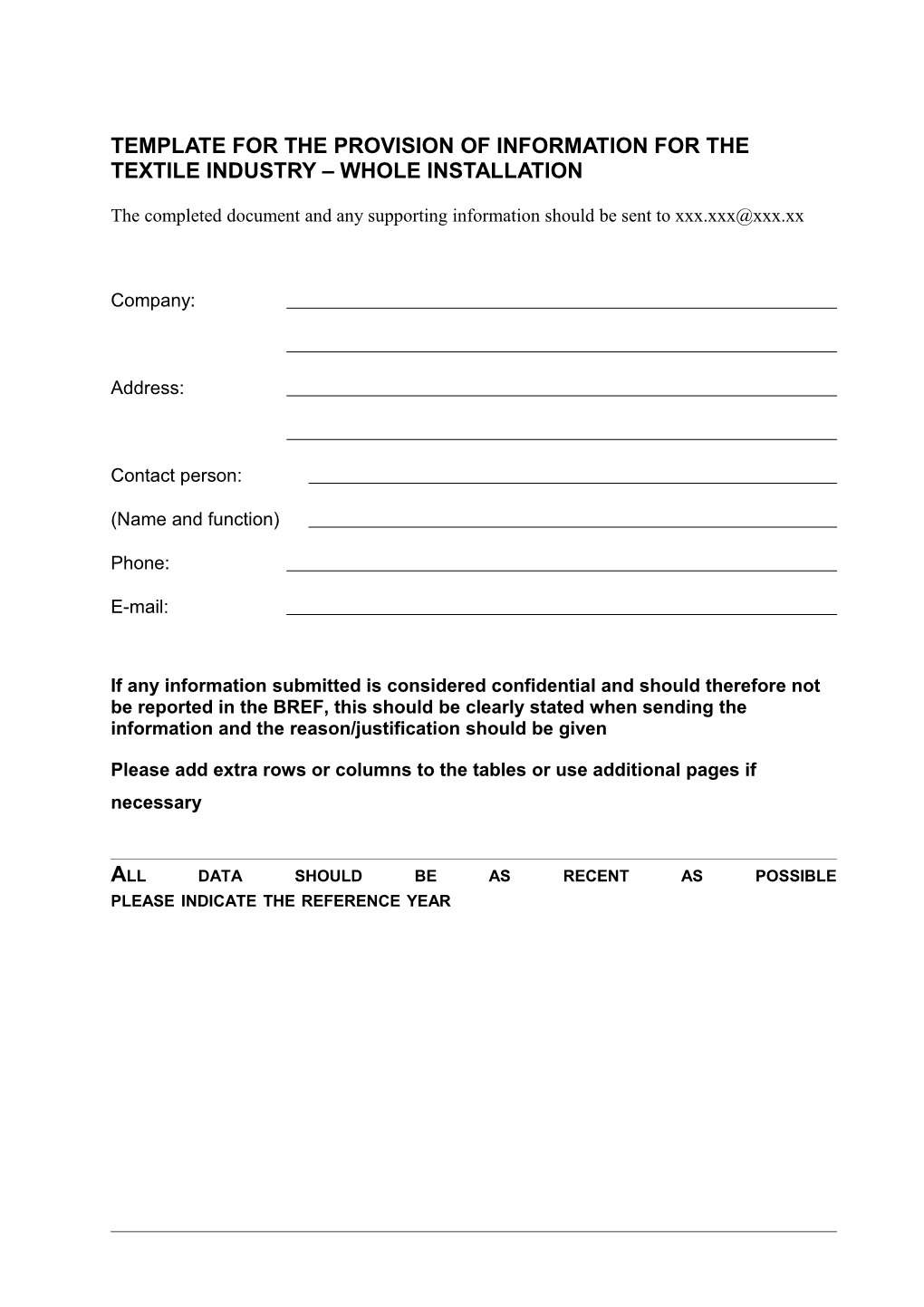 Template for the Provision of Information for the Textile Industry Whole Installation
