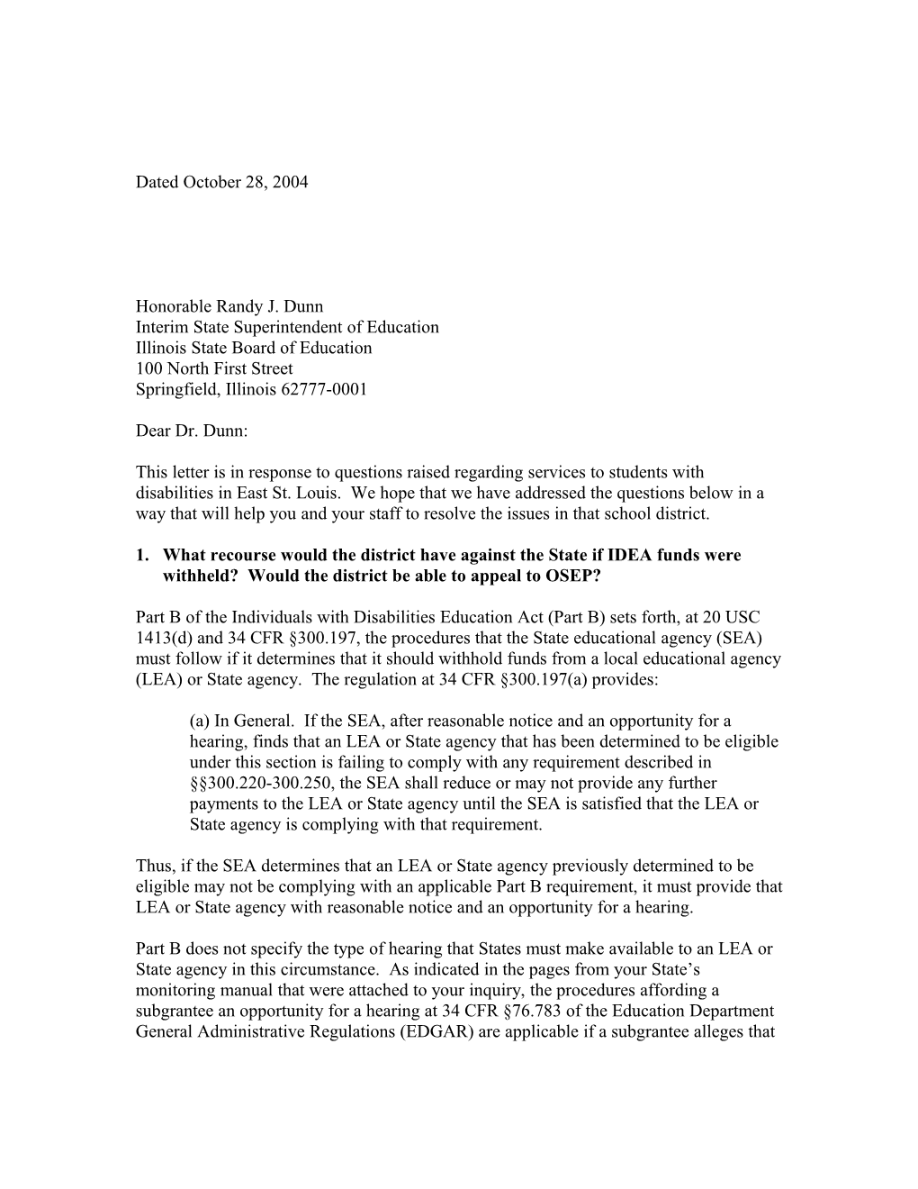 Letter Dated 10/28/04 to Dunn Re: Interpreting IDEA Or the Regulations That Implement IDEA