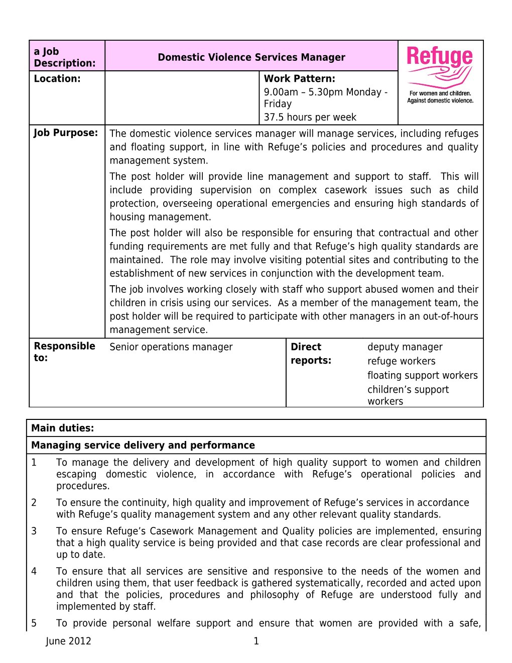 3) Occupational Requirement Under Schedule 9 (Part 1) of the Equality Act 2010 Applies