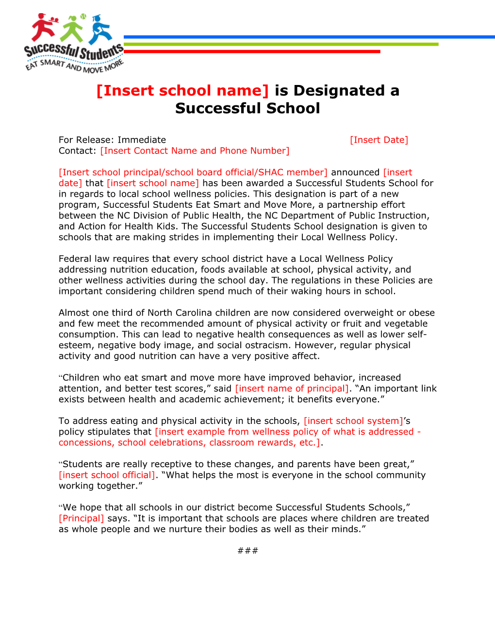 Insert School Name Is Designated a Successful School