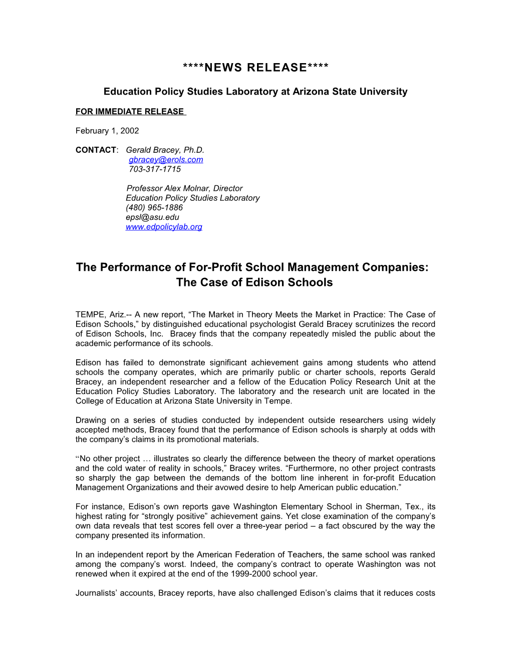 Press Release For: the Market in Theory Meets the Market in Practice: the Case of Edison Schools