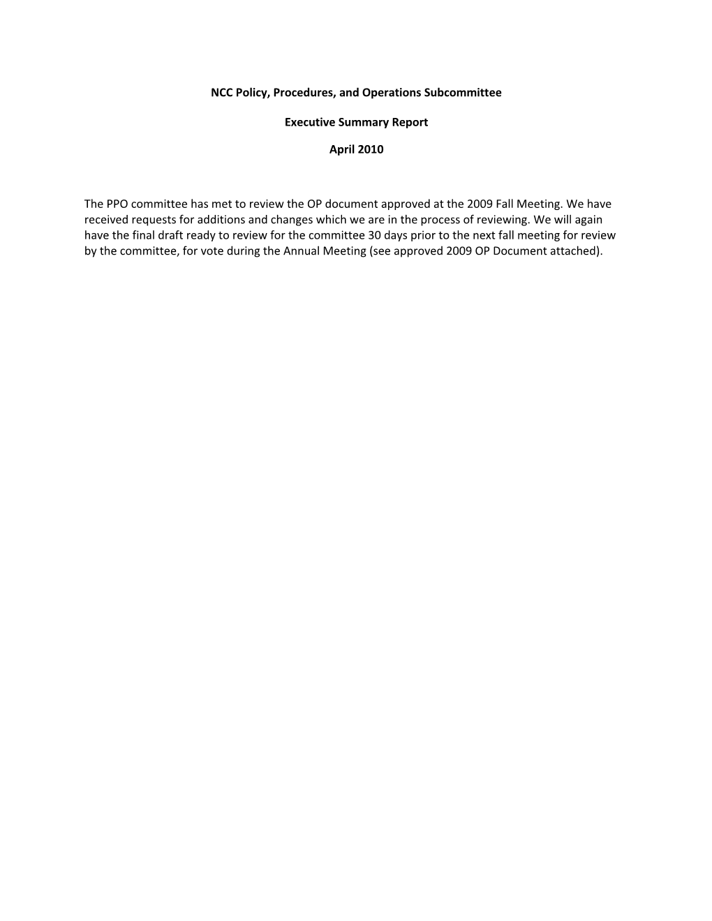 NCC-PPO Executive Summary Report - April 2010
