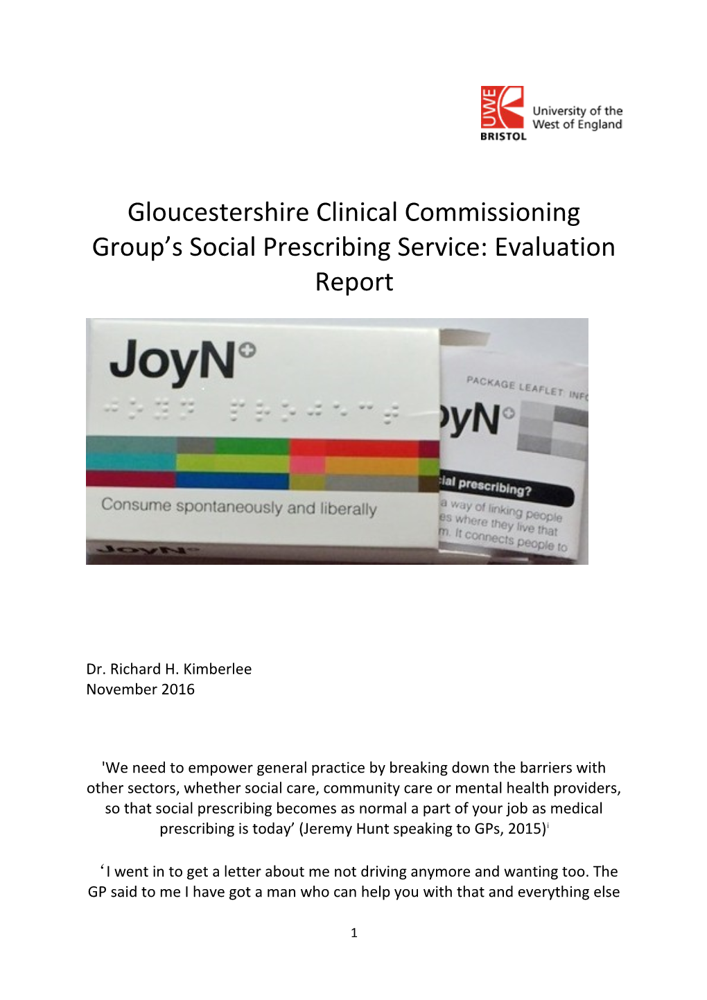 Gloucestershire Clinical Commissioning Group S Social Prescribing Service: Evaluation Report