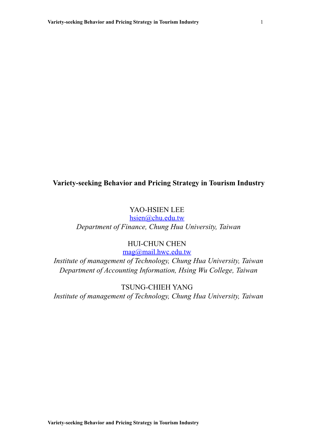 Variety-Seeking Behavior, Pricing Strategy, and Social Welfare in Tourism Industry