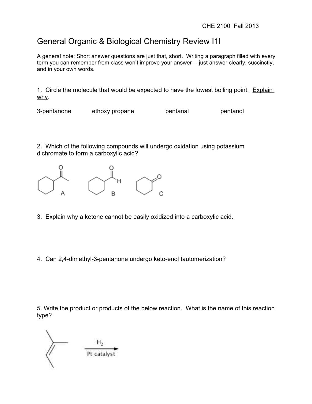 General Organic & Biological Chemistry Review I1I