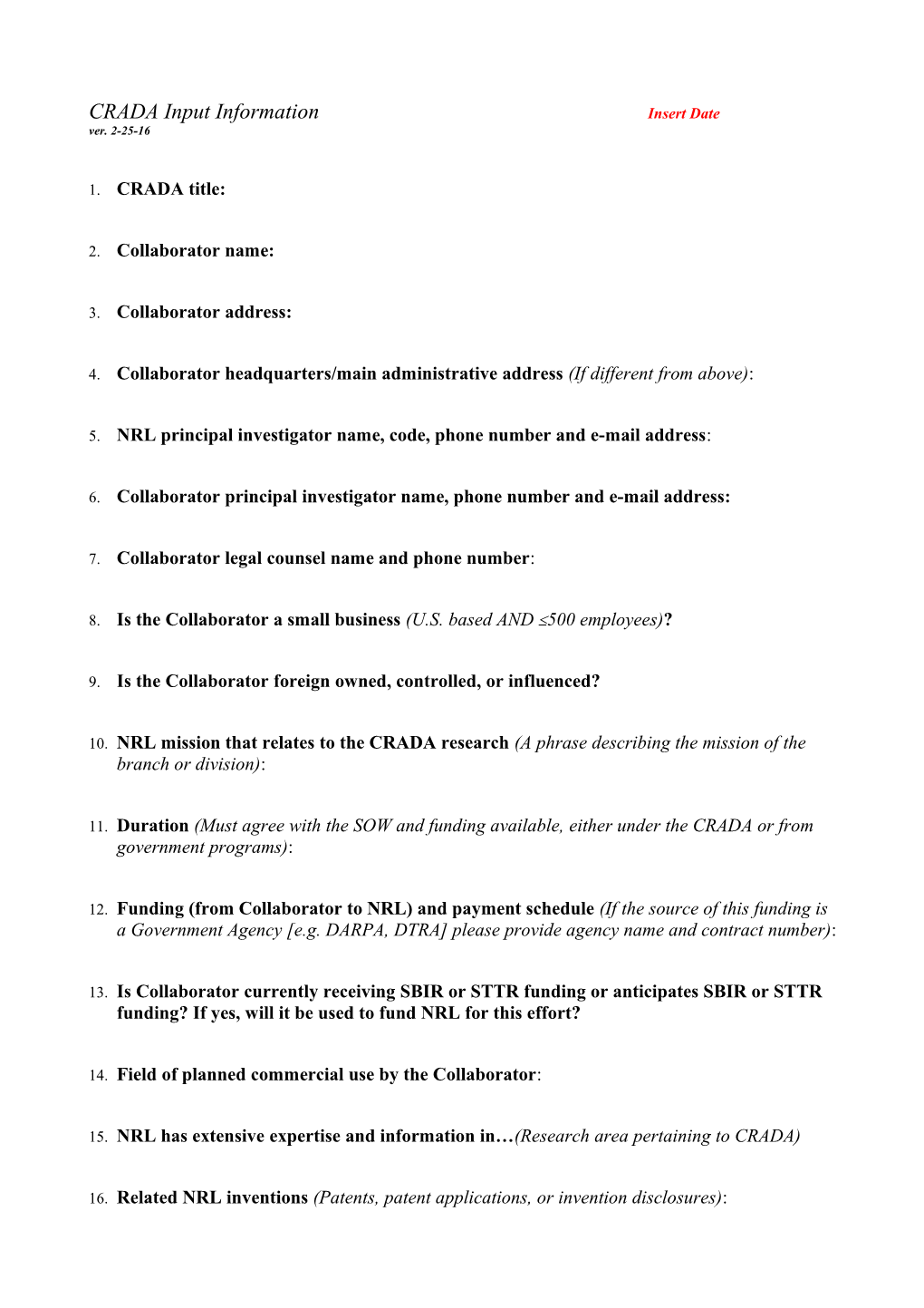 CRADA Input Information Insert Date Ver. 2-25-16