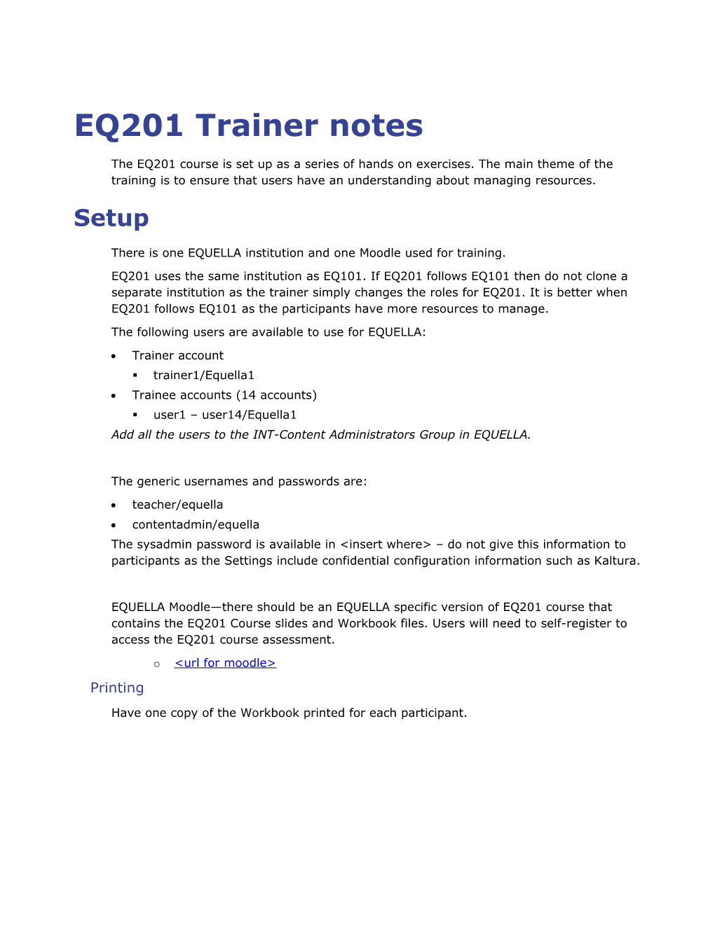 EQ201 Trainer Notes
