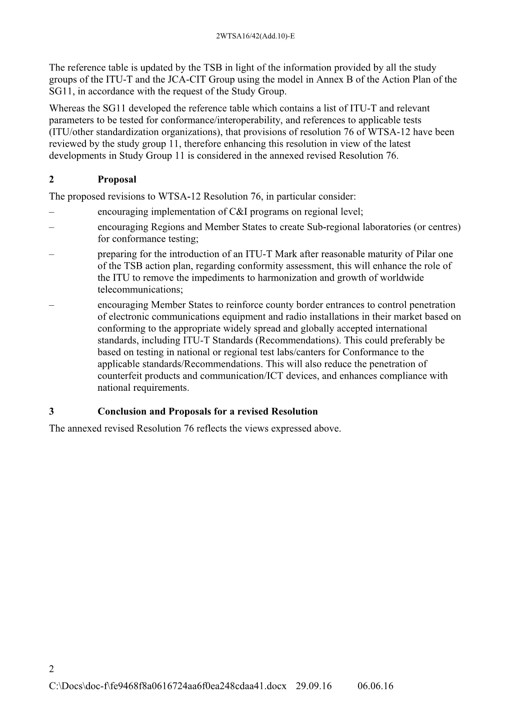 In Resolution 76 of WTSA-12, It Was Decided That the Requirements for Conformance And