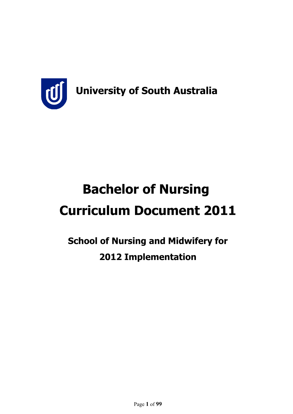 Appendix10 Bachelor of Nursing Curriculum Document 2011