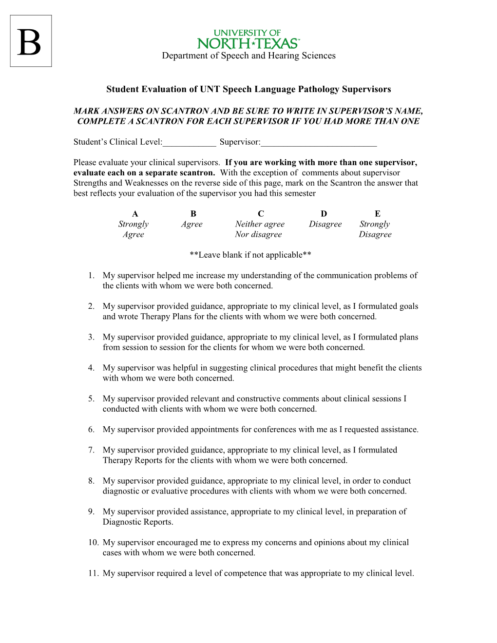 Student Evaluation of UNT Clinical Supervisors