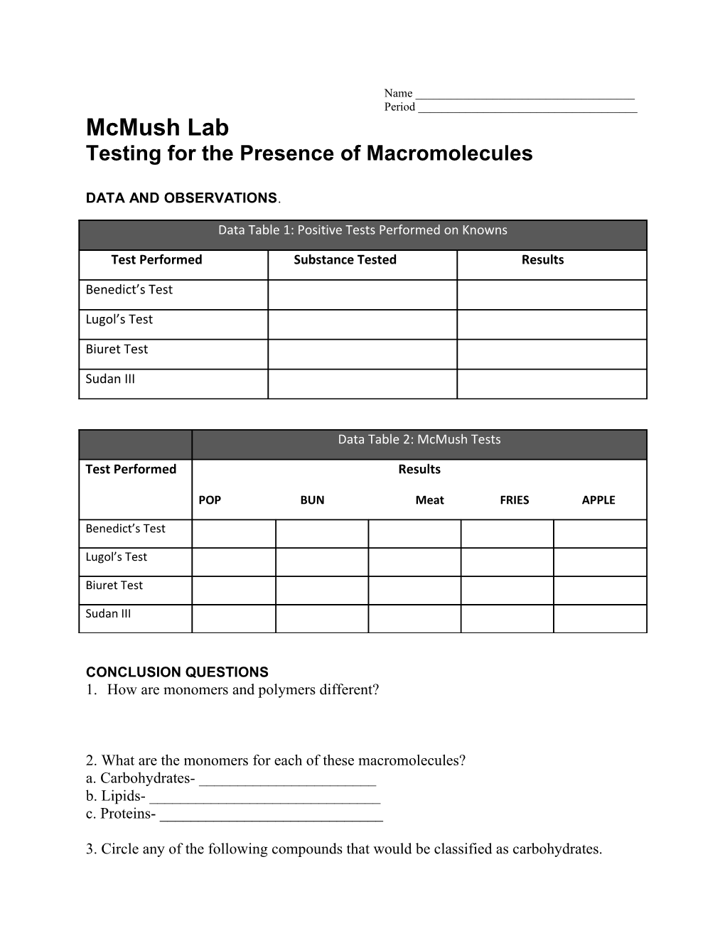 Testing for the Presence of Macromolecules