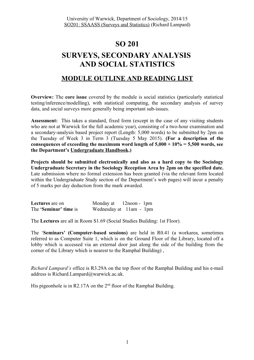 SO 201: Surveys, Secondary Analysis and Social Statistics