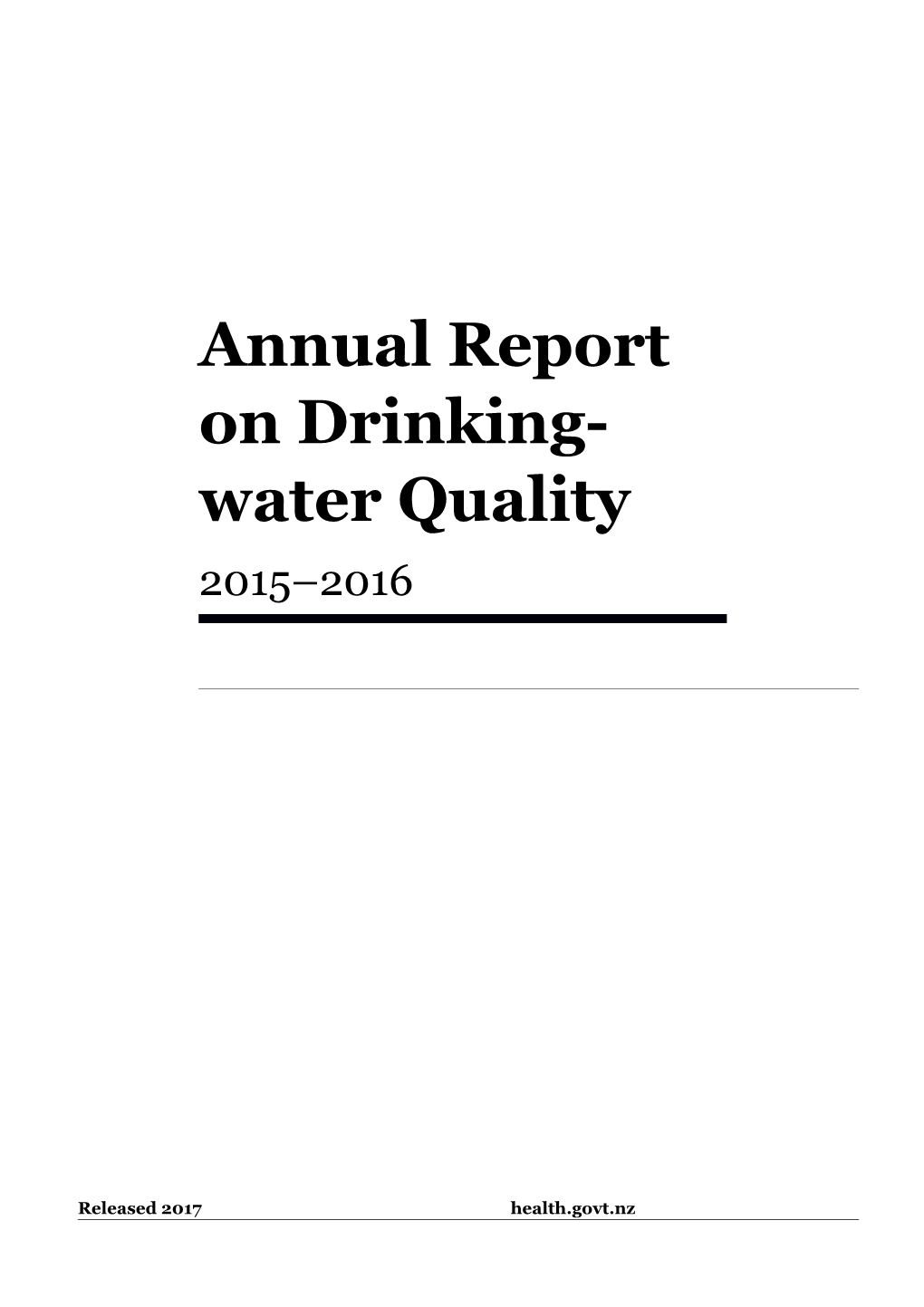 Annual Report on Drinking-Water Quality 2015 2016