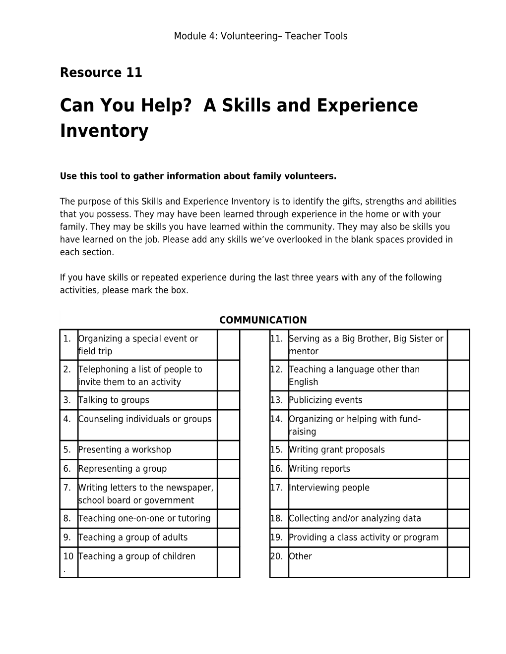 Can You Help? a Skills and Experience Inventory