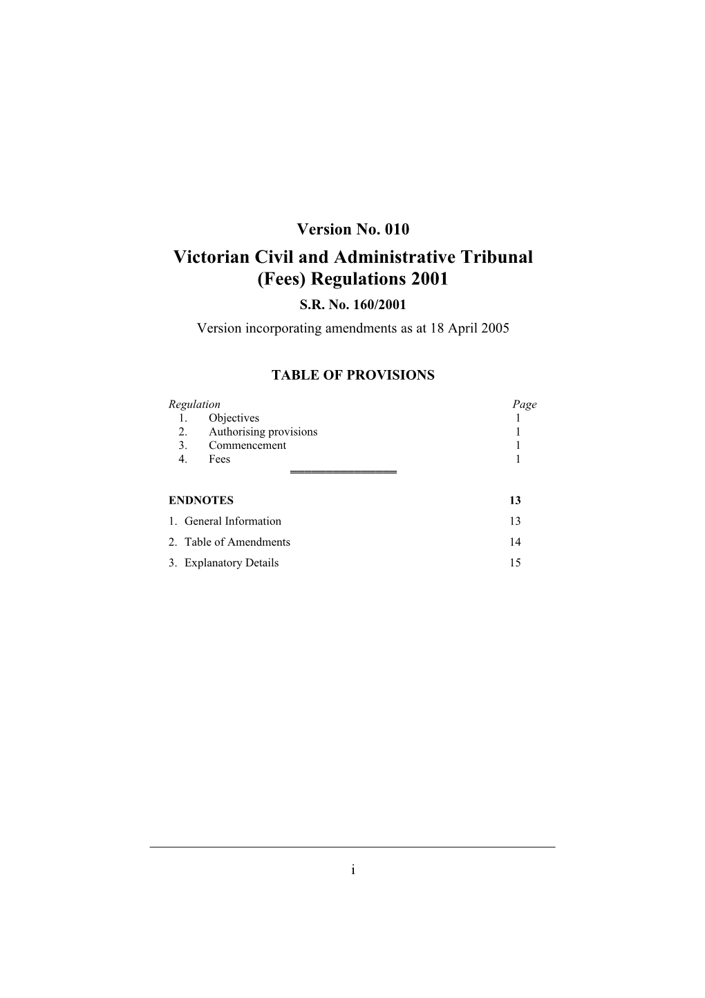 Victorian Civil and Administrative Tribunal (Fees) Regulations 2001