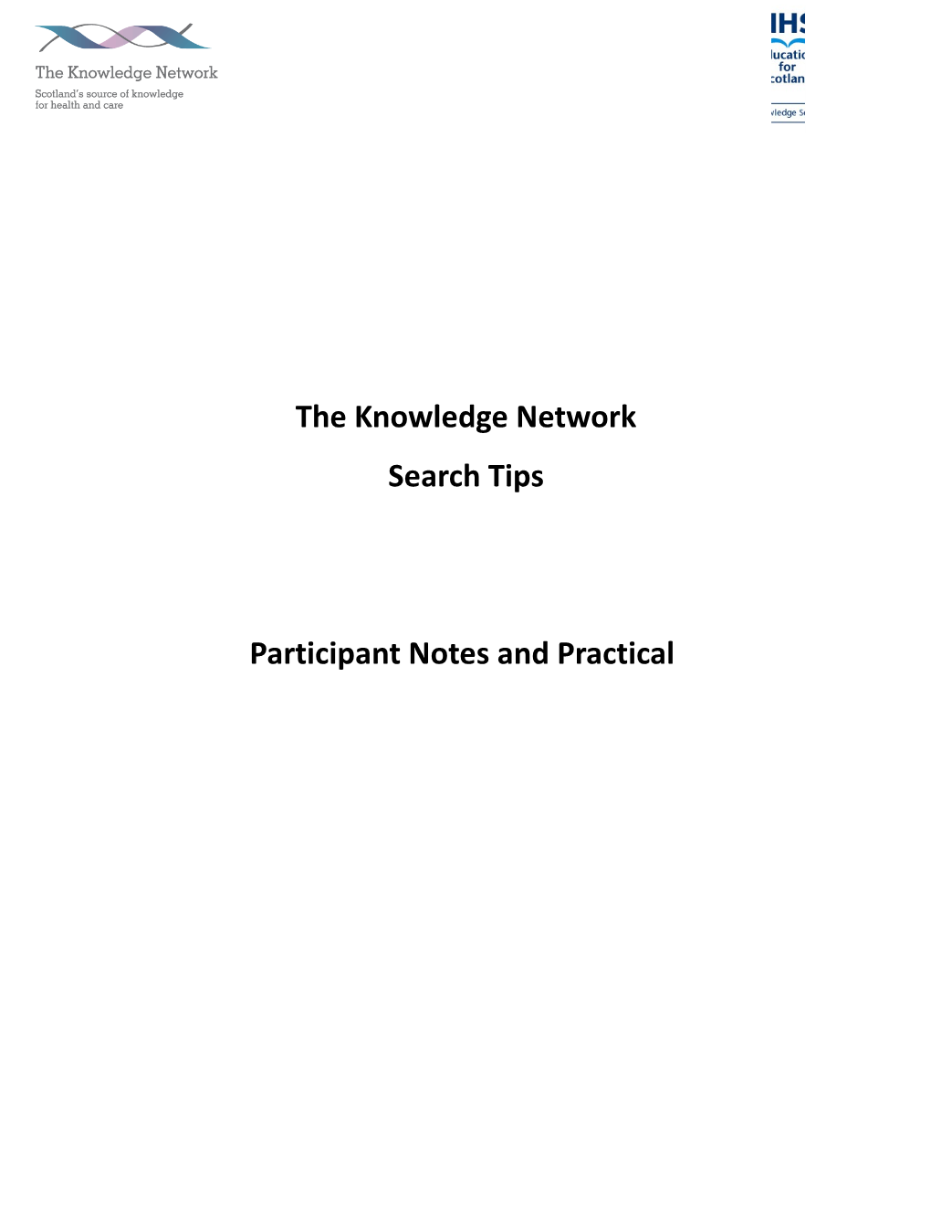 The Knowledge Network Search Tips and Tools