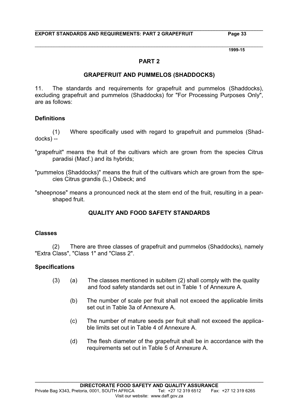 EXPORT STANDARDS and REQUIREMENTS: PART 2 GRAPEFRUIT Page 33