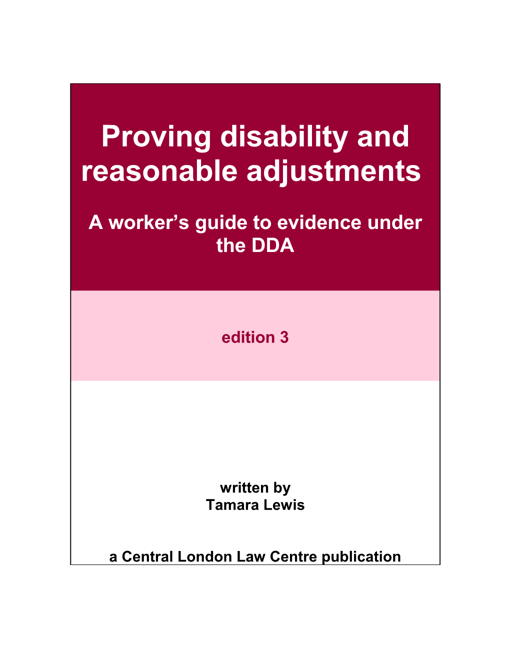 Proving Disability And Reasonable Adjustments: A Worker’S Guide To Evidence Under The DDA