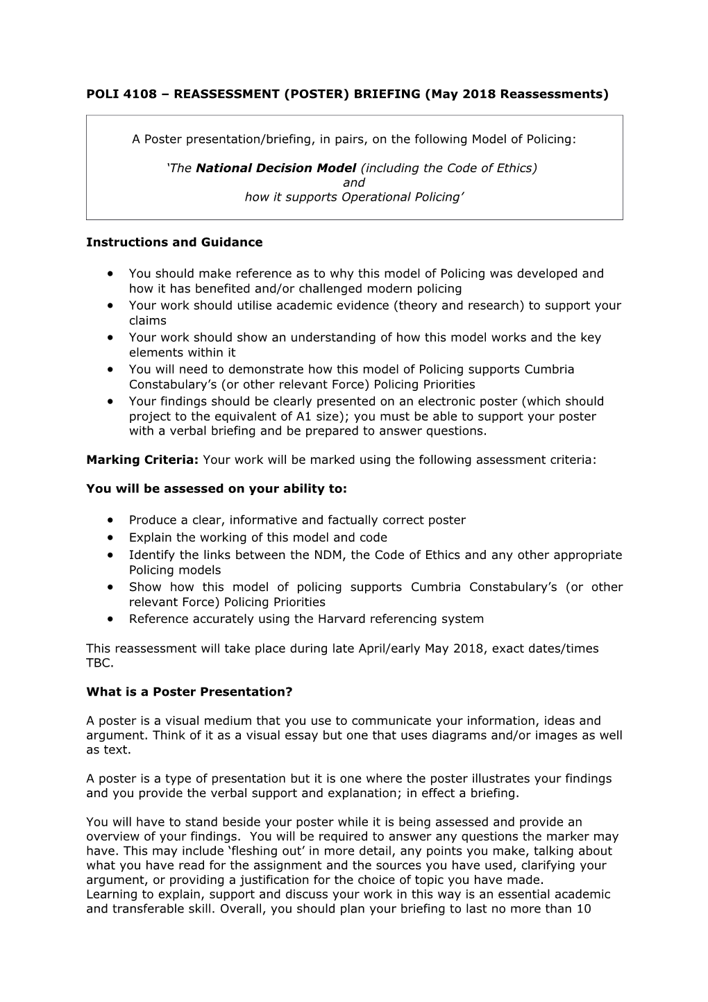 POLI 4108 REASSESSMENT (POSTER) BRIEFING (May 2018 Reassessments)