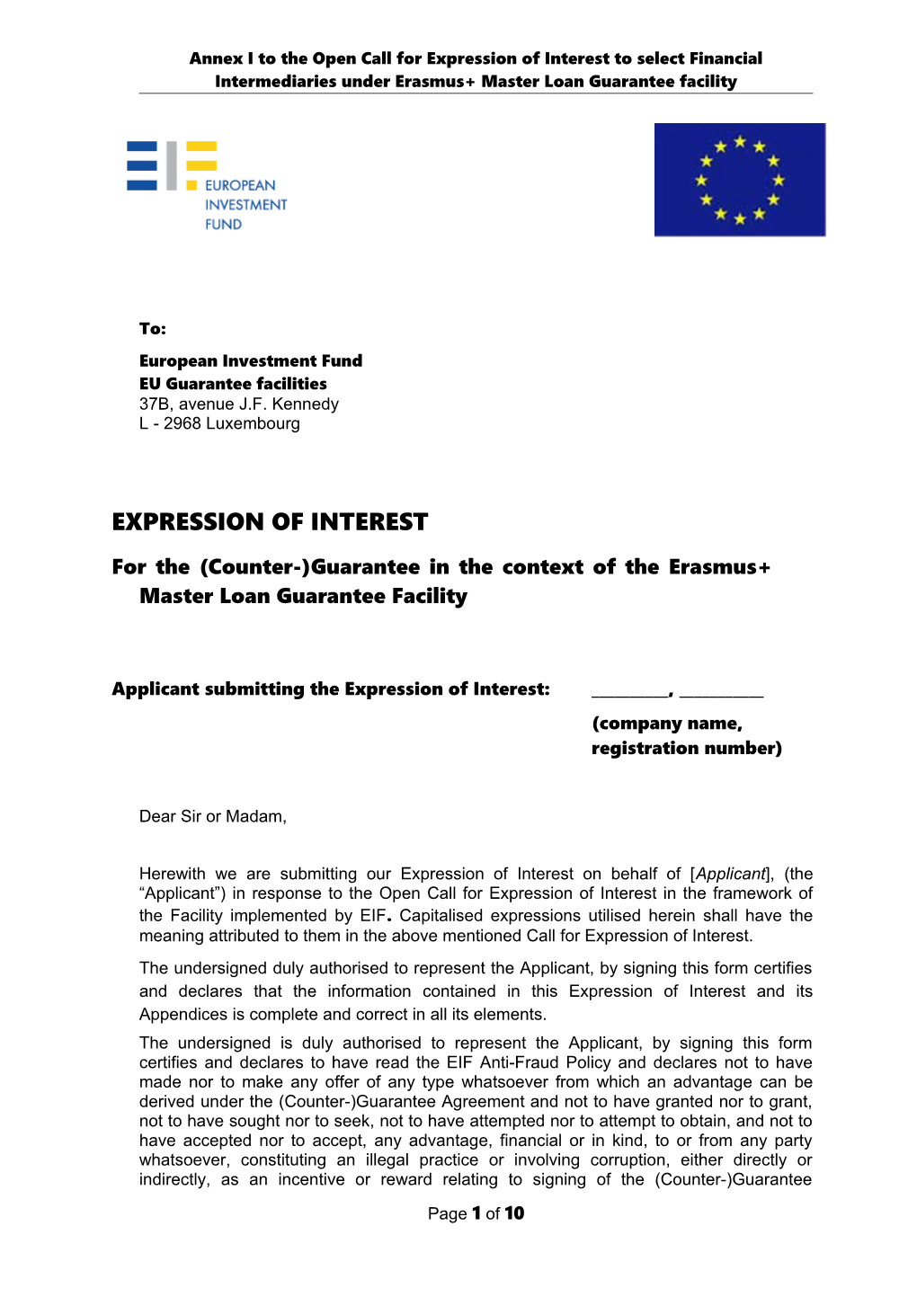 Annex I to the Open Call for Expression of Interestto Select Financial Intermediaries