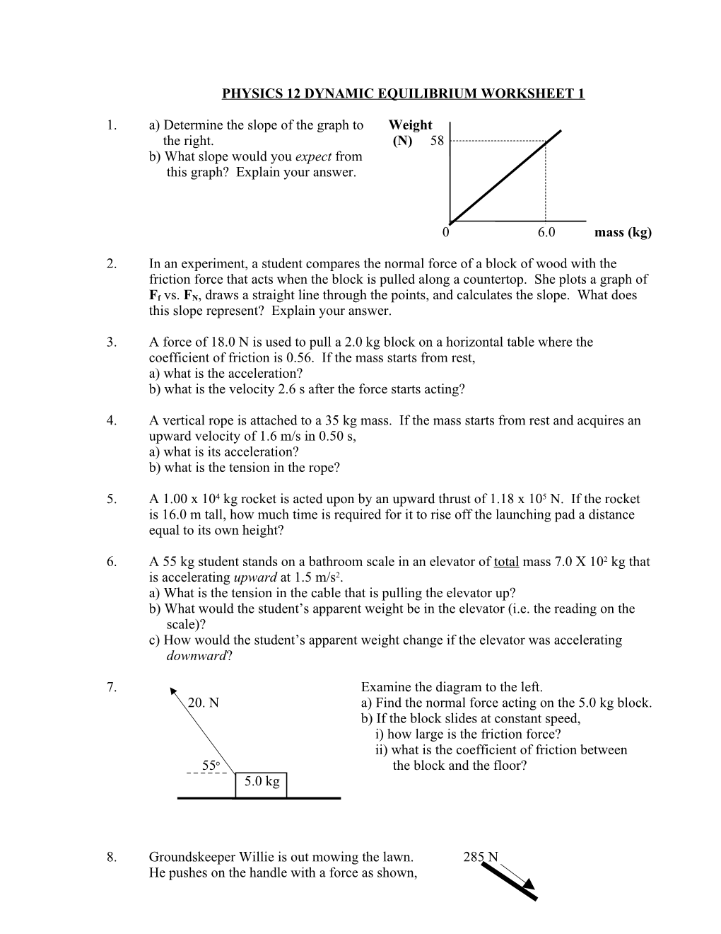 Physics 12 Dynamic Equilibrium Worksheet 1
