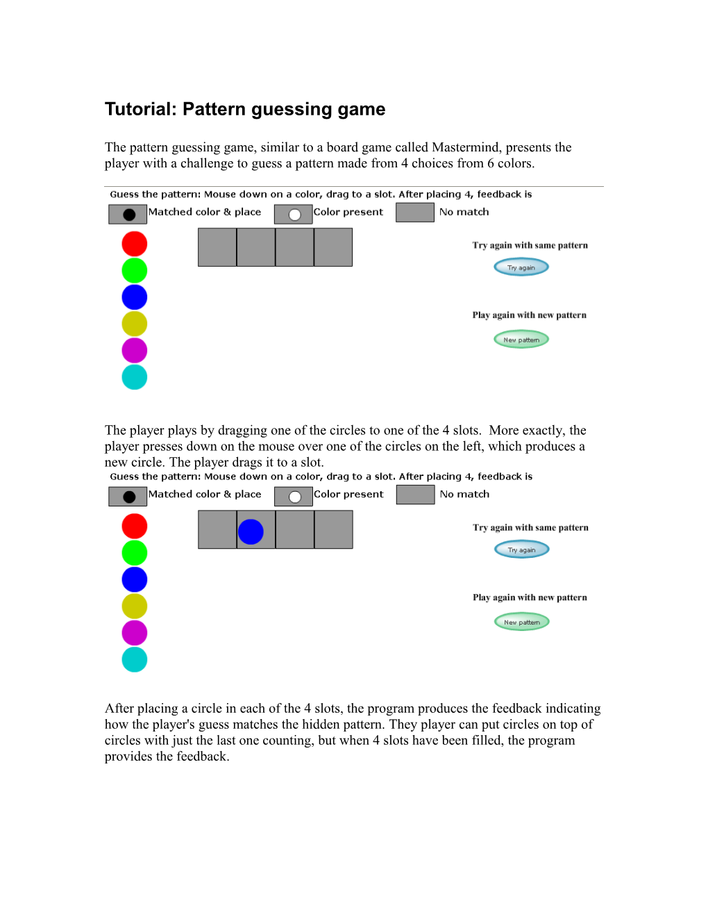 Tutorial: Pattern Guessing Game