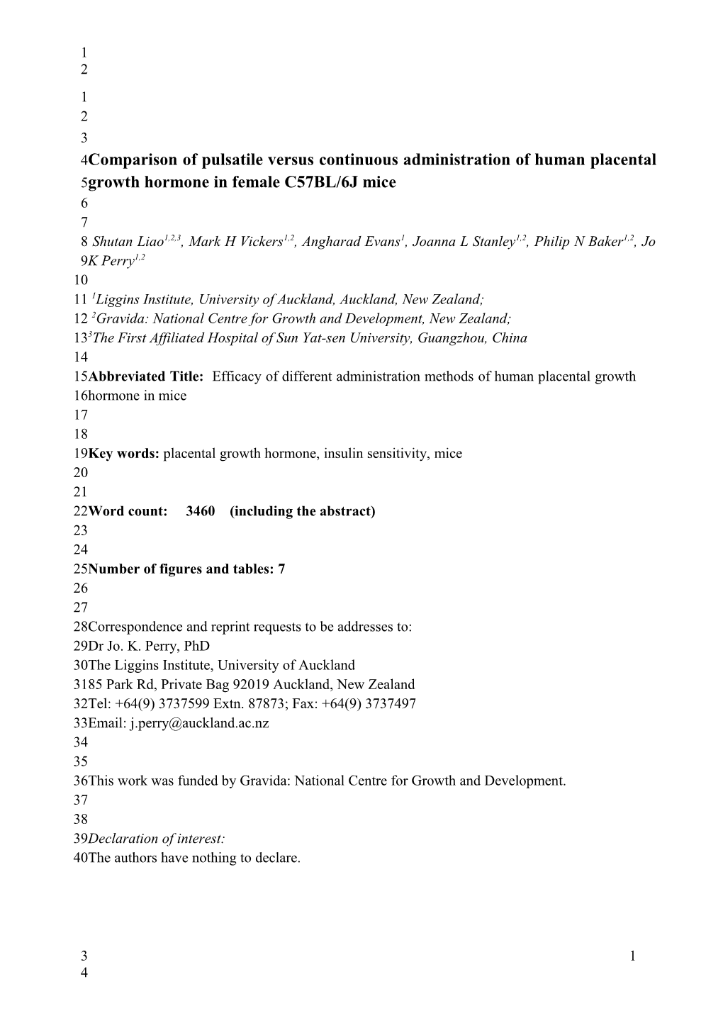 Comparison of Pulsatile Versus Continuous Administration of Human Placental Growth Hormone