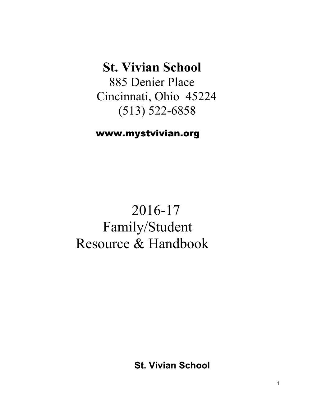 Mission Statement of Saint Vivian Catholic School s1