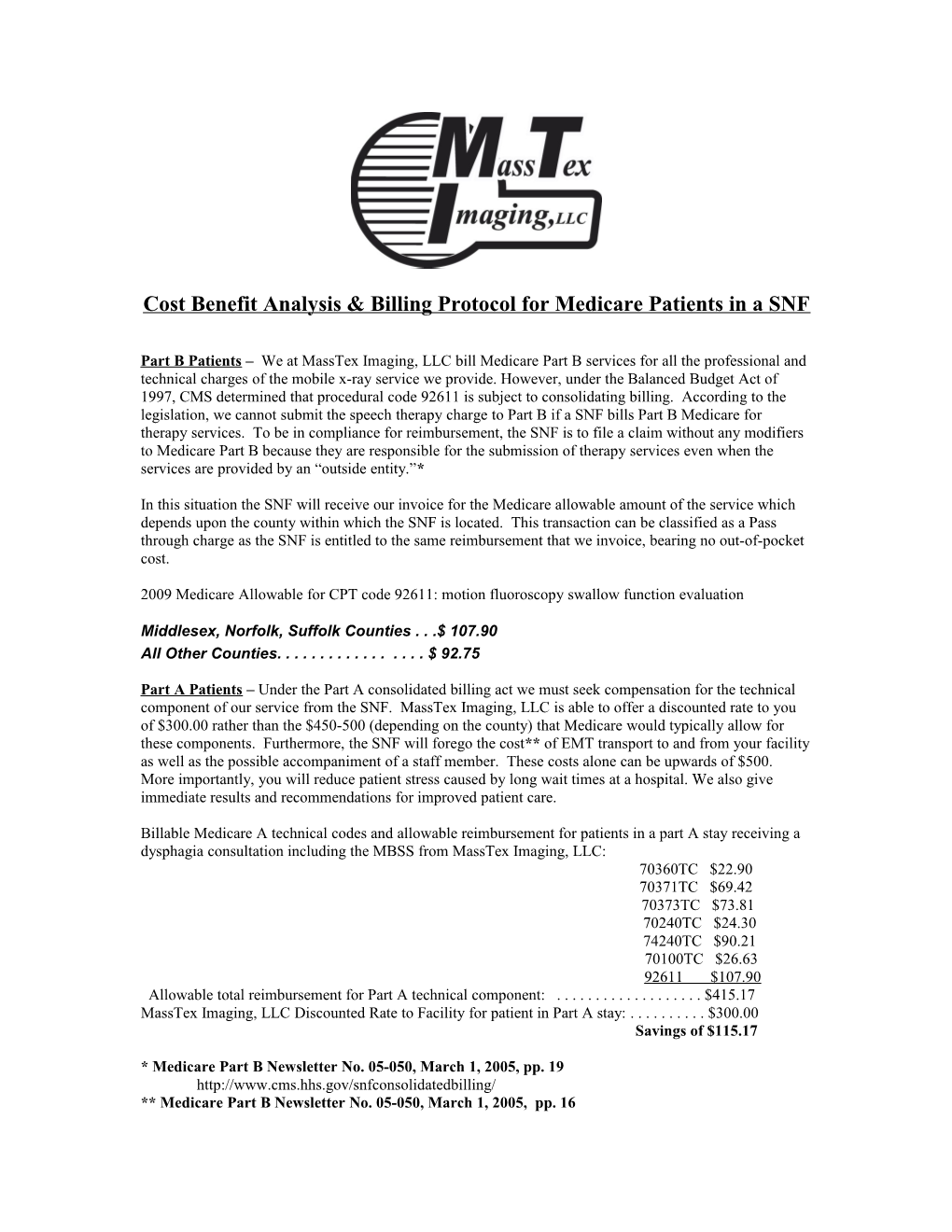 Cost Benefit Analysis & Billing Protocol for Medicare Patients in a SNF
