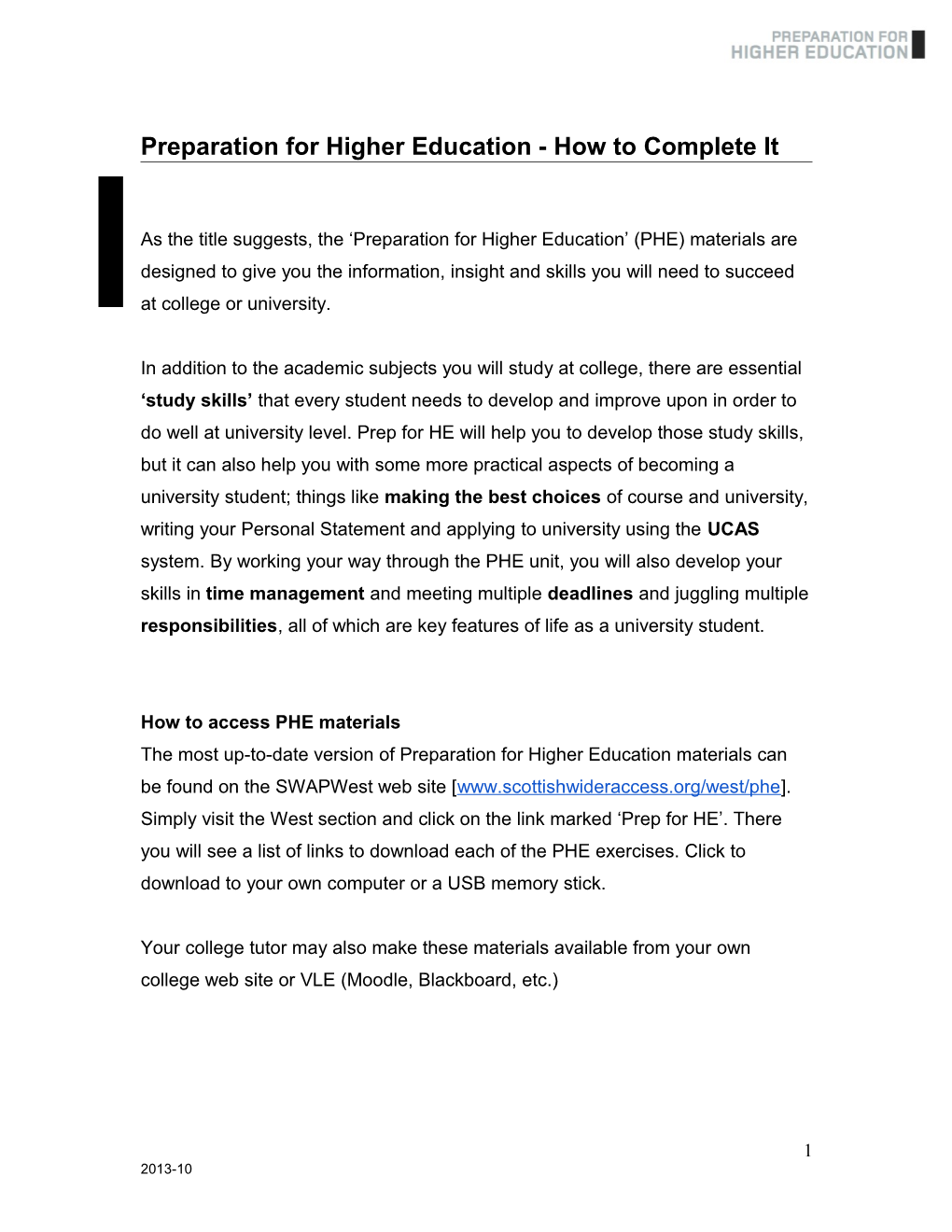 Preparation for Higher Education - How to Complete It