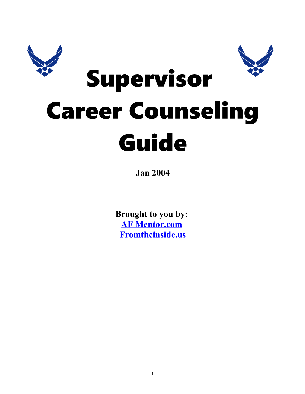 Supervisor S Enlisted Career Guidelines