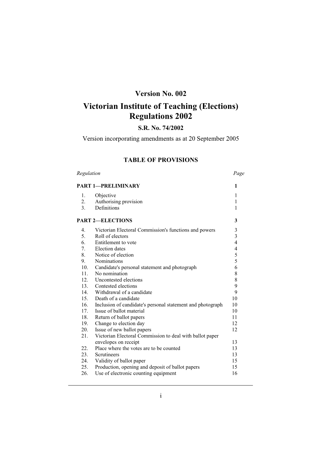 Victorian Institute of Teaching (Elections) Regulations 2002